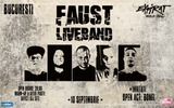 CONCERT FAUST x LIVE BAND - @EXPIRAT | 10 SEPTEMBRIE